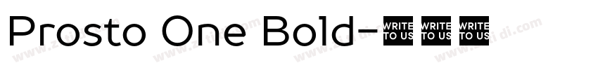 Prosto One Bold字体转换 Prosto One Bold字体转换